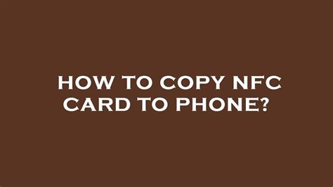 nfc tools copy card|how to copy nfc tag phone.